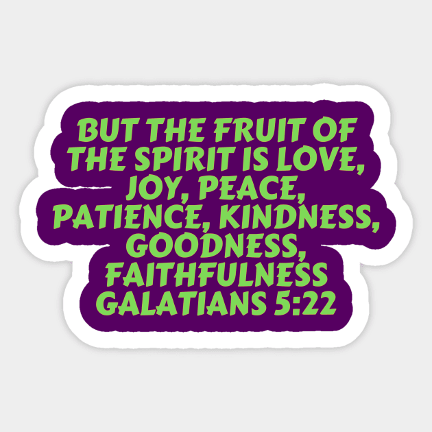 Bible Verse Galatians 5:22 Sticker by Prayingwarrior